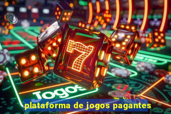 plataforma de jogos pagantes